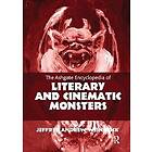 Jeffrey Andrew Weinstock: The Ashgate Encyclopedia of Literary and Cinematic Monsters