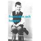 Lennart Pettersson: Framtiden och hoppet