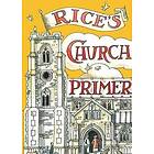 Matthew Rice: Rice's Church Primer
