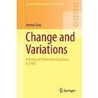 Jeremy Gray: Change and Variations