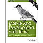 Chris Griffith: Mobile App Development with Ionic, Revised Edition