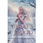 Jeffe Kennedy: Heart's Blood: also includes The Crown of the Queen