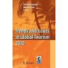 Roland Conrady, Martin Buck: Trends and Issues in Global Tourism 2010