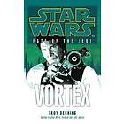 Troy Denning: Star Wars: Fate of the Jedi Vortex