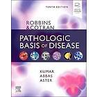 Vinay Kumar: Robbins & Cotran Pathologic Basis of Disease