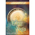 Mehtab Benton: Gong Yoga