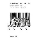 Sherryl Vint: Animal Alterity