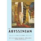 Jean-Christophe Rufin: The Abyssinian