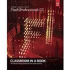Adobe Creative Team: Adobe Flash Professional CC Classroom in a Book