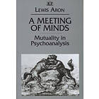 Lewis Aron: A Meeting of Minds