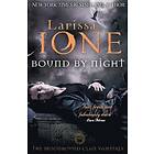 Larissa Ione: Bound By Night