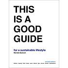 Marieke Eyskoot: This is a Good Guide for Sustainable Lifestyle