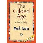 Mark Twain: The Gilded Age