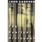 John Gardner: The Sunlight Dialogues