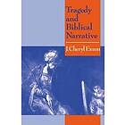 J Cheryl Exum: Tragedy and Biblical Narrative