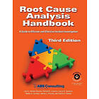 Lee N Vanden Heuvel, Donald K Lorenzo, Randal L Montgomery: Root Cause Analysis Handbook