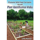 Linda Runyon: Promote Wild Food Certainty Through Plant Identification Walks