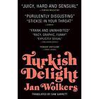 Jan Wolkers: Turkish Delight