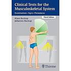 Johannes Buckup: Clinical Tests for the Musculoskeletal System