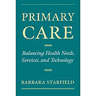 Barbara Starfield: Primary Care