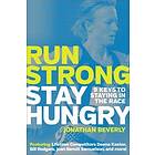 Jonathan Beverly: Run Strong, Stay Hungry
