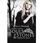 Kelly Walker: Souls of the Stones Omnibus Edition