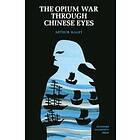 Arthur Waley: The Opium War Through Chinese Eyes