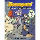 Rick Griffin: Housepets! Let Instincts Do Their Thing