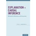 Tyler VanderWeele: Explanation in Causal Inference