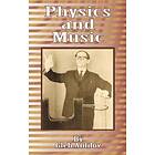 Gleb Anfilov: Physics and Music