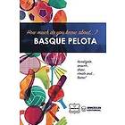 Wanceulen Notebook: How much do you know about... Basque pelota