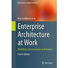 Marc Lankhorst: Enterprise Architecture at Work