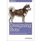 Amir Shevat: Designing Bots