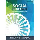 Tim May: Social Research: Issues, Methods and Process