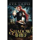 Eva Chase: Shadow Thief