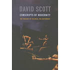 David Scott: Conscripts of Modernity