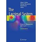 Adam J Cohen, Michael Mercandetti, Brian Brazzo: The Lacrimal System