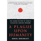 Daniel Barenblatt: A Plague Upon Humanity