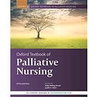 Betty Rolling Ferrell: Oxford Textbook of Palliative Nursing
