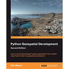 Erik Westra: Python Geospatial Development Second Edition