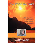 Vatey Seng: The Price We Paid