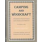 Horace Kephart: Camping And Woodcraft