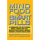 Ross Pelton: Mind Food And Smart Pills