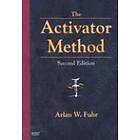 Arlan W Fuhr: The Activator Method