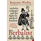 Benjamin Woolley: The Herbalist