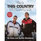 Kerry Mucklowe, Kurtan Mucklowe: This Is Country