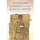 C W Marshall, Tom Hawkins: Athenian Comedy in the Roman Empire