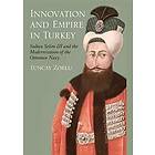 Tuncay Zorlu: Innovation and Empire in Turkey