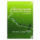 Mary Steen, Michael Thomas: Mental Health Across the Lifespan