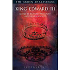 William Shakespeare, Richard Proudfoot, Nicola Bennett: King Edward III